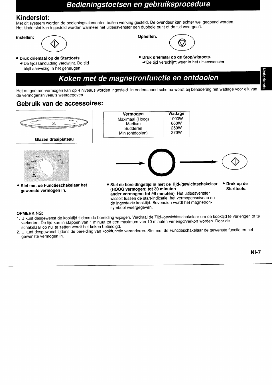 Bedieningstoetsen en gebruiksprocedure, Kinderslot, Opheffen | Koken met de magnetronfunctie en ontdooien, Gebruik van de accessoires, Opmerking | Panasonic NNF661WB User Manual | Page 43 / 150