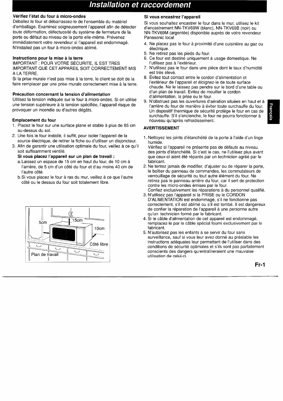 Installation et raccordement, Vérifiez i’état du four à micro-ondes, Instructions pour la mise à ia terre | Précaution concernant ia tension d’aiimentation, Emplacement du four, Si vous encastrez l’appareil, Avertissement, Fr-1 | Panasonic NNF661WB User Manual | Page 53 / 150