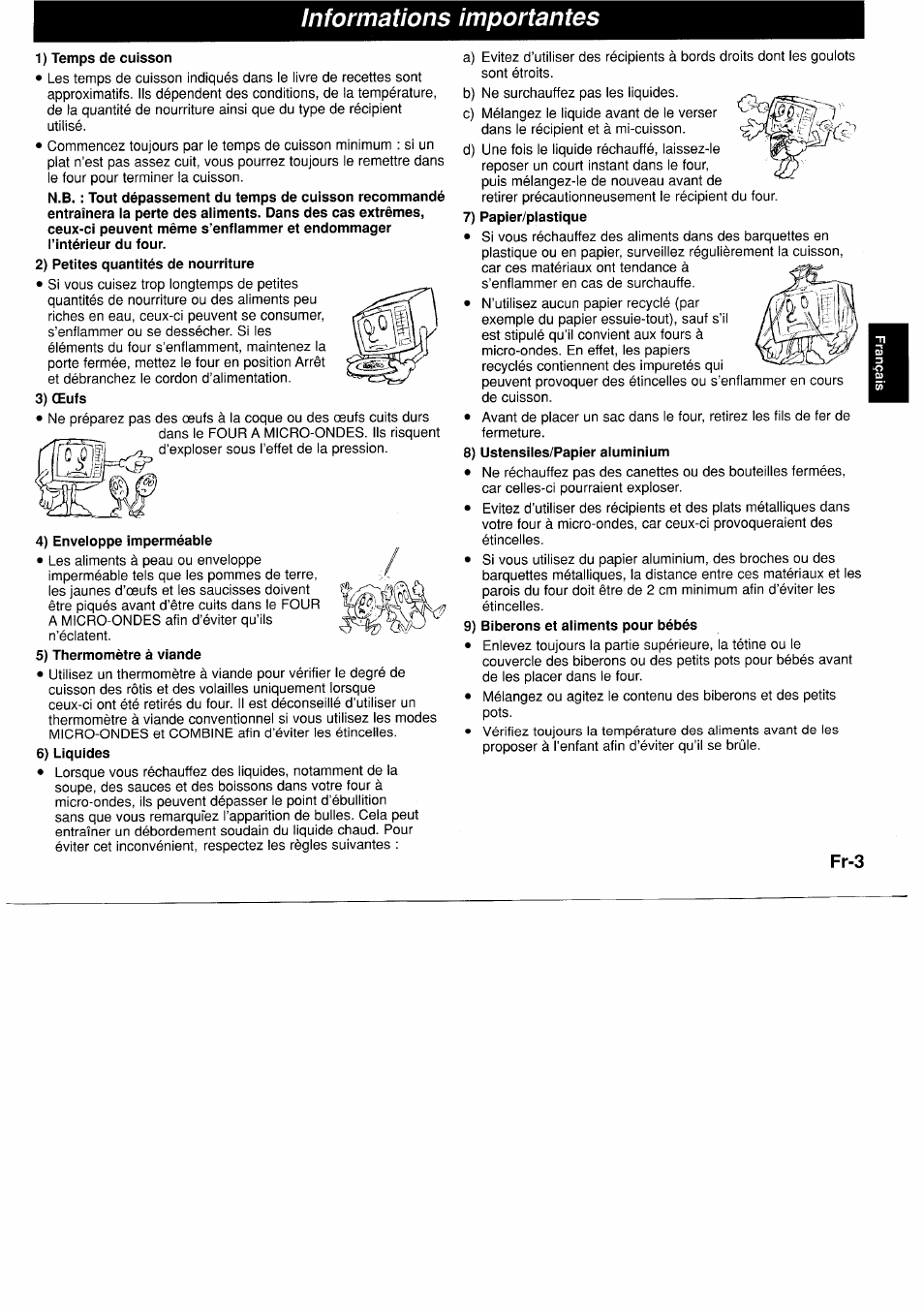 Informations importantes, 1) temps de cuisson, 2) petites quantités de nourriture | 3) œufs, 4) enveloppe imperméable, 5) thermomètre à viande, 6) liquides, 7) papier/plastique, 8) ustensiles/papier aluminium, 9) biberons et aliments pour bébés | Panasonic NNF661WB User Manual | Page 55 / 150