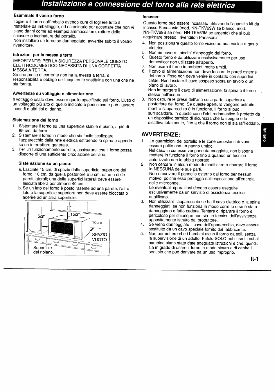 Esaminate il vostro forno, Istruzioni per la messa a terra, Avvertenze su voltaggio e alimentazione | Sistemazione del forno, Sistemazione su un piano, Incasso, Avvertenze, Lt-1 | Panasonic NNF661WB User Manual | Page 69 / 150