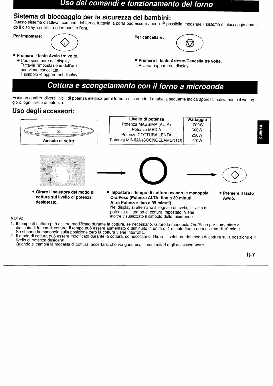 So dei comandi e funzionamento del forno, Sistema di bloccaggio per la sicurezza dei bambini, Premere il tasto avvio tre volte | Per cancellare, Cottura e scongelamento con il forno a microonde, Uso degli accessori, Nota | Panasonic NNF661WB User Manual | Page 75 / 150