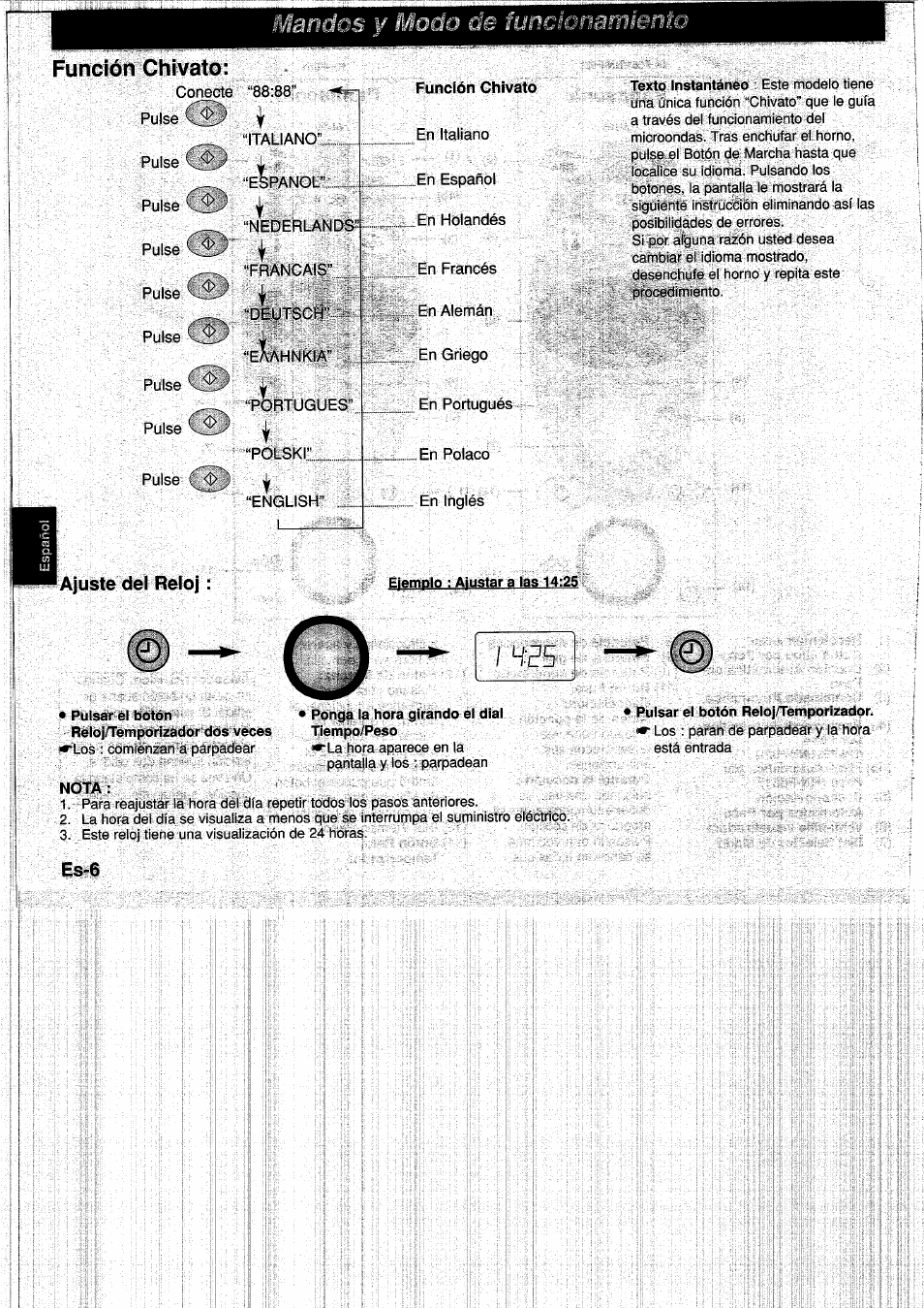 Función chivato, Ajuste del reloj, Efemplo : ajustar a las 14:25 í | Pulsar el botón • ponga la hora girando el dial, Es-6, Pulsar el botón reloj/temporizador, 4'ffi | Panasonic NNF661WB User Manual | Page 90 / 150