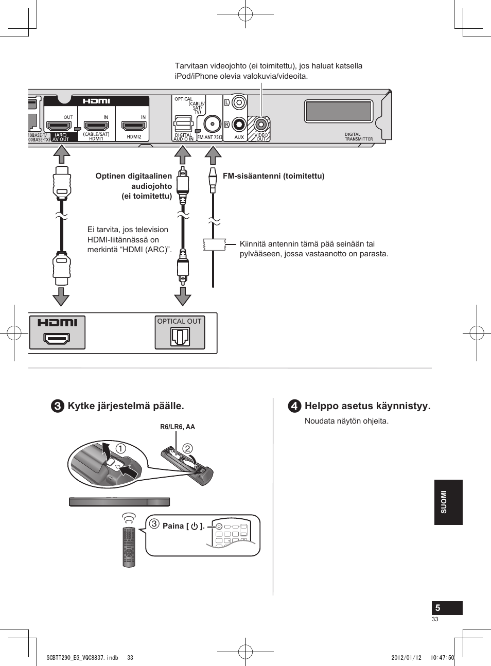 Helppo asetus käynnistyy, Kytke järjestelmä päälle | Panasonic SCBTT290EGK User Manual | Page 33 / 36