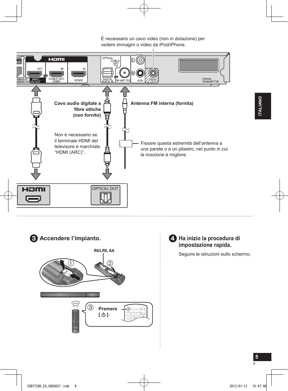 Ha inizio la procedura di impostazione rapida, Accendere l’impianto | Panasonic SCBTT290EGK User Manual | Page 9 / 36