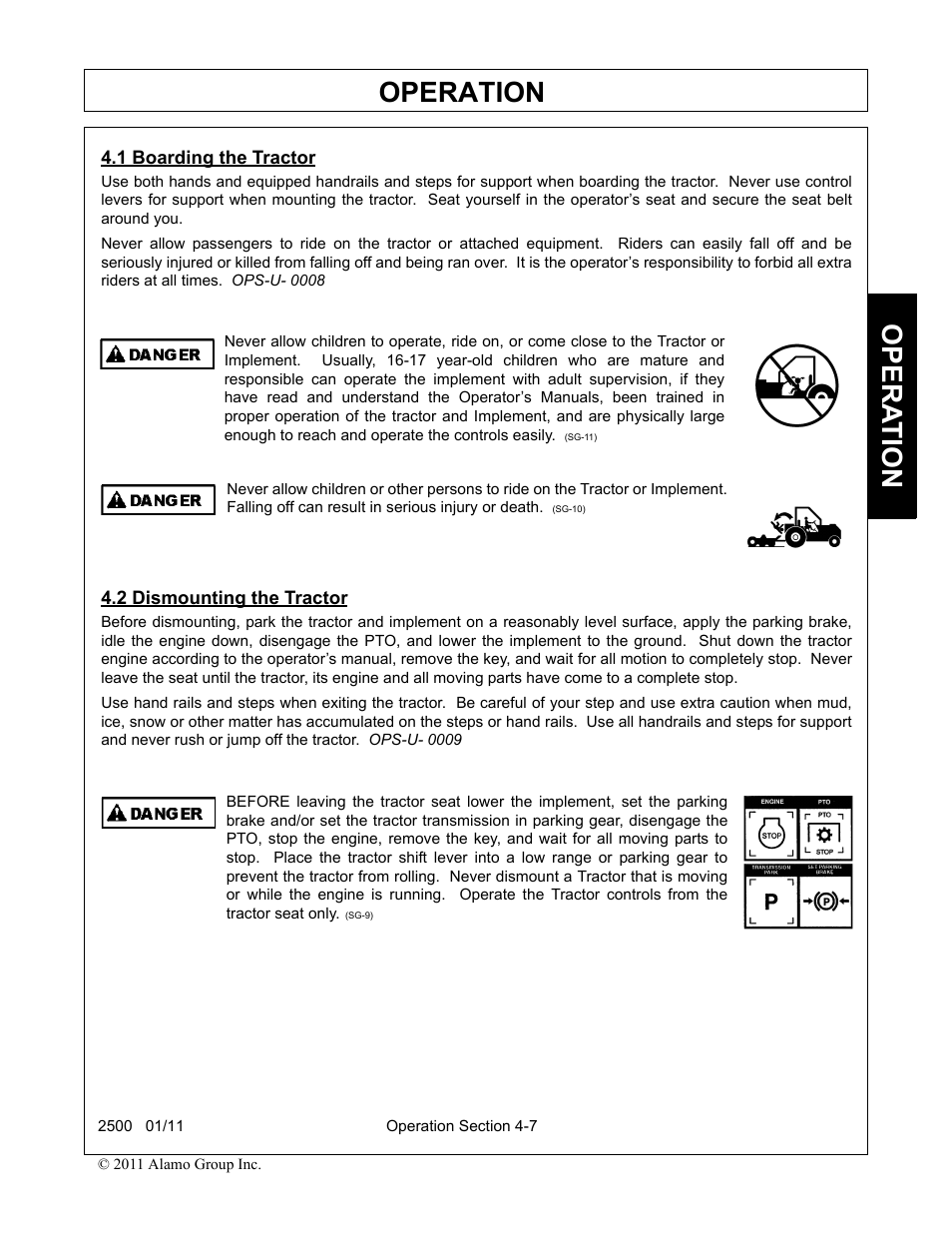 1 boarding the tractor, 2 dismounting the tractor, Boarding the tractor -7 dismounting the tractor -7 | Operation, Opera t ion | Alamo 2500 User Manual | Page 37 / 60