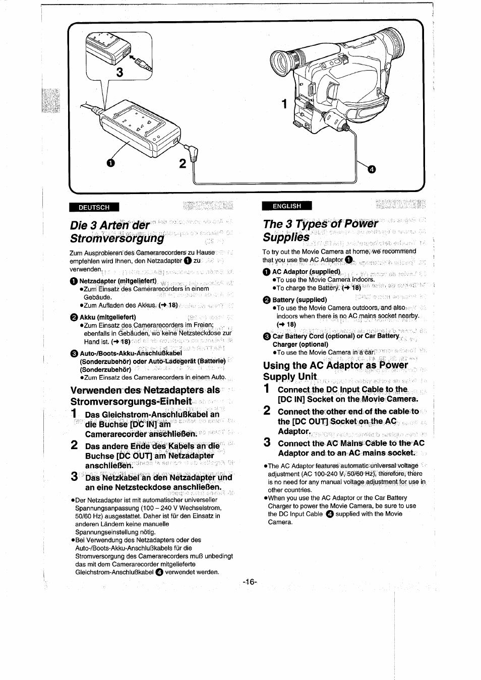 Die 3 artender stromversorgung, 0 akku (mitgeliefert), The 3 types of power supplies | 0 ac adaptor (supplied), 0 battery (supplied), Using the ac adaptor as power supply unit | Panasonic NVRX50EG User Manual | Page 16 / 136