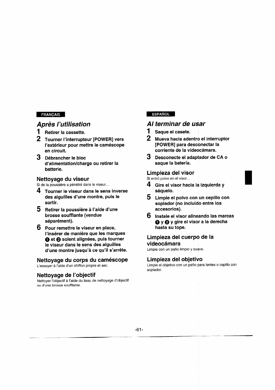 Après rutilisation, Nettoyage du viseur, Nettoyage du corps du caméscope | Nettoyage de l’objectif, Ai terminar de usar, Limpieza del visor, Limpieza del cuerpo de la, Videocámara, Limpieza del objetivo, Après l’utilisation | Panasonic NVRX50EG User Manual | Page 61 / 136