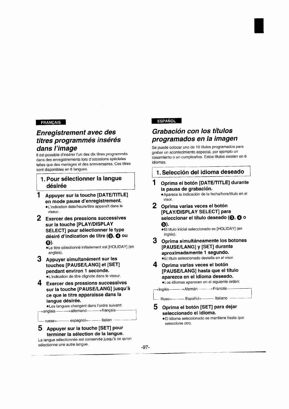 Grabación con ios títuios programados en ia imagen, Pour sélectionner la langue désirée, Selección del idioma deseado | Panasonic NVRX50EG User Manual | Page 97 / 136