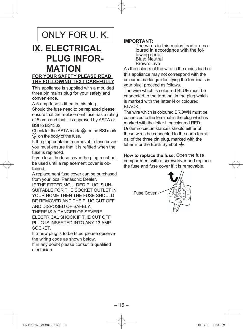 Ix. electrical plug infor- mation, Only for u. k, I. bestimmungsgemässe verwendung der maschine | Ii.weitere wichtige sicherheitsregeln, Definition des ip-codes, Eingeschränkte garantie | Panasonic EY7950 User Manual | Page 16 / 112