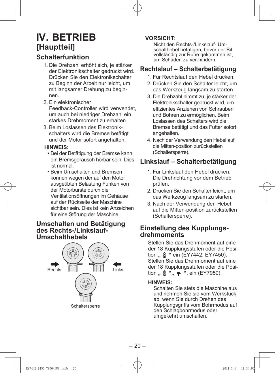 Iv. betrieb, Hauptteil, Schalterfunktion | Rechtslauf – schalterbetätigung, Linkslauf – schalterbetätigung, Einstellung des kupplungs- drehmoments, Wahl der drehzahl, Bitverriegelungsfunktion | Panasonic EY7950 User Manual | Page 20 / 112