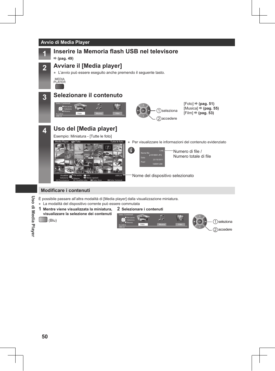 Pag. 50), Avviare il [media player, Selezionare il contenuto | Uso del [media player, Avvio di media player, Modificare i contenuti, Uso di media player | Panasonic TX32AW404 User Manual | Page 122 / 288