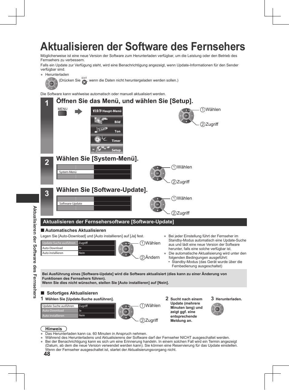 Aktualisieren der software des fernsehers, S. 48), Öffnen sie das menü, und wählen sie [setup | Wählen sie [system-menü, Wählen sie [software-update | Panasonic TX32AW404 User Manual | Page 48 / 288