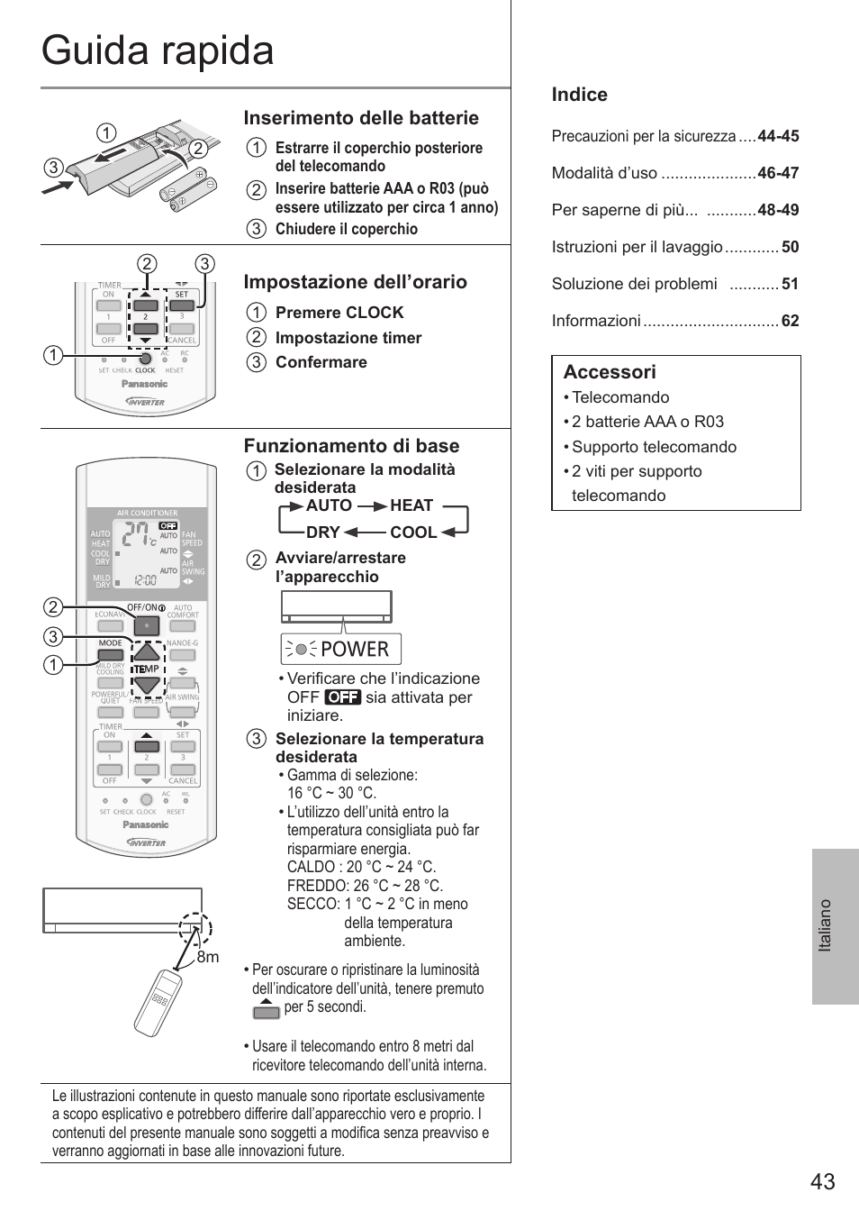 Guida rapida, Indice, Accessori | Inserimento delle batterie, Impostazione dell’orario, Funzionamento di base, Power, Italiano, 1 premere clock 2 impostazione timer 3 confermare | Panasonic CUE28PKE User Manual | Page 43 / 64