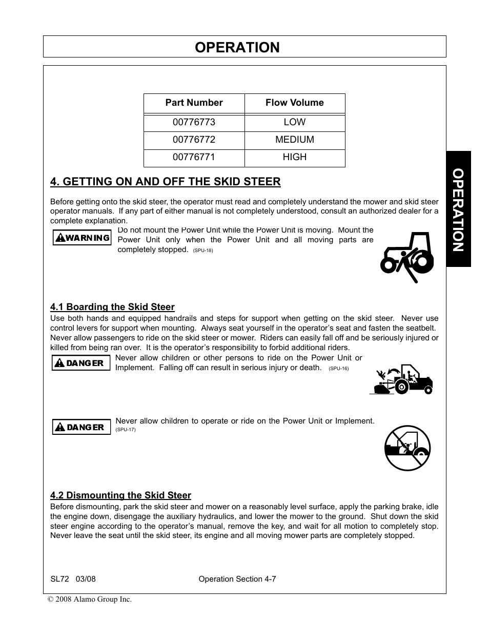 Getting on and off the skid steer, 1 boarding the skid steer, 2 dismounting the skid steer | Operation, Opera t ion | Alamo SL72 User Manual | Page 89 / 122