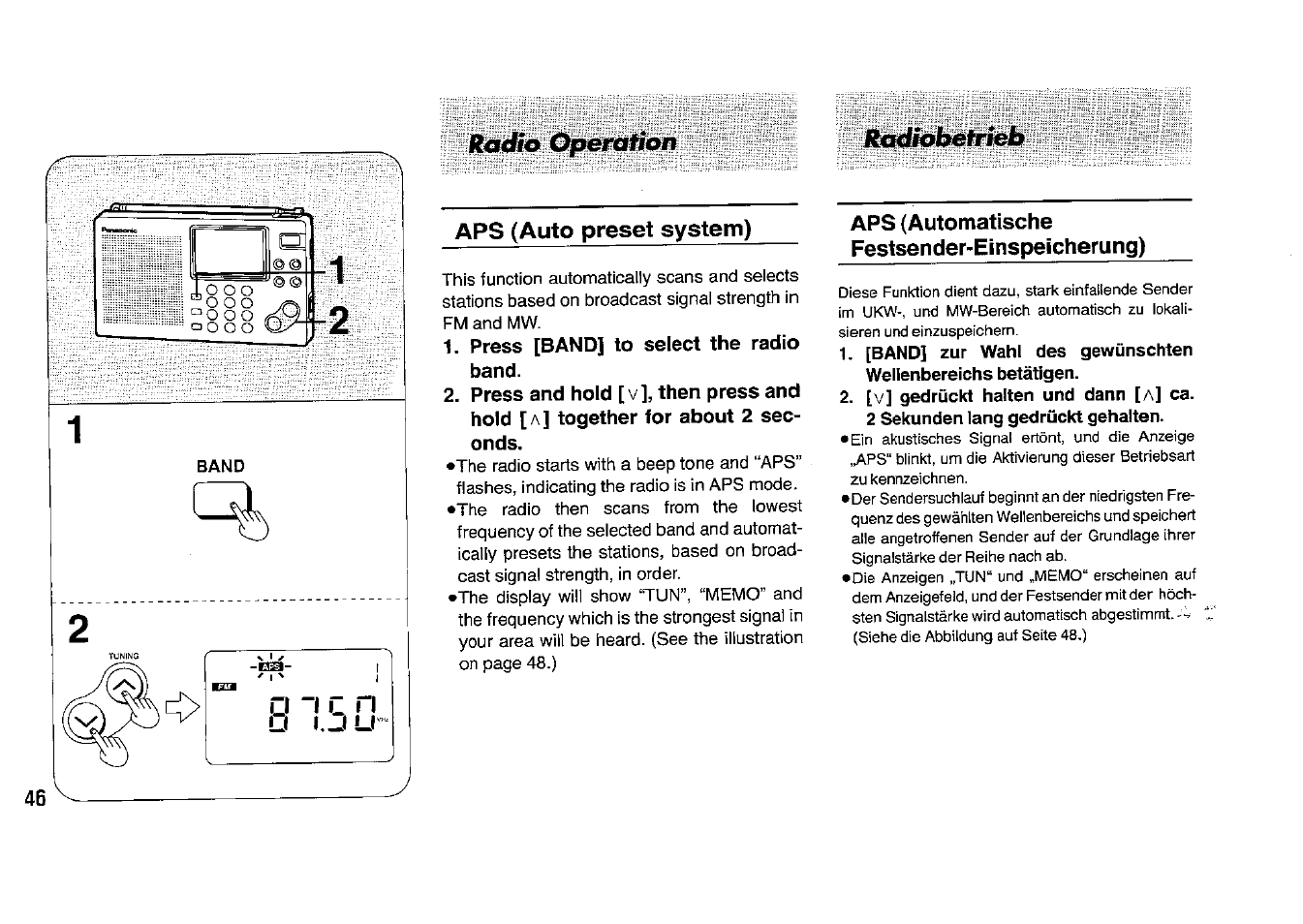 Aps (auto preset system), Press [band] to select the radio band, Aps (automatische festsender-einspeicherung) | Radio ópéntíticm, Radiobetrieb aps (auto preset system) | Panasonic RFB33 User Manual | Page 46 / 79