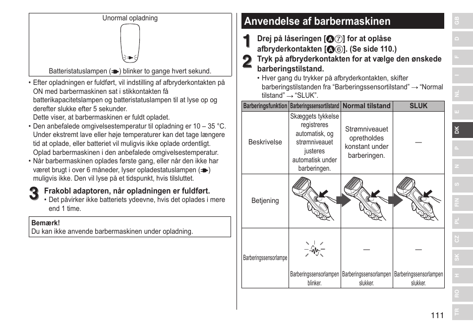 Anvendelse af barbermaskinen | Panasonic ESLV65 User Manual | Page 111 / 282