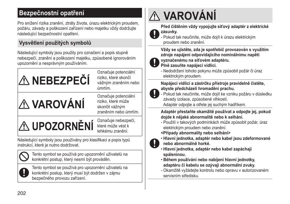 Nebezpečí, Varování, Upozornění | Bezpečnostní opatření | Panasonic ESLV65 User Manual | Page 202 / 282