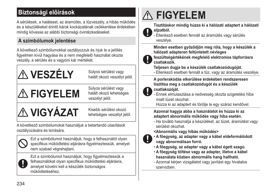 Veszély, Figyelem, Vigyázat | Biztonsági előírások | Panasonic ESLV65 User Manual | Page 234 / 282