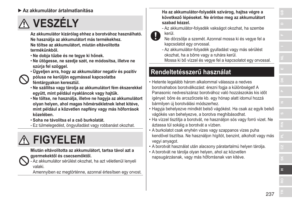 Veszély, Figyelem, Rendeltetésszerű használat | Panasonic ESLV65 User Manual | Page 237 / 282