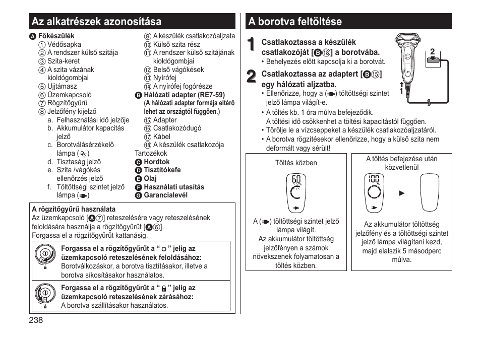 A borotva feltöltése, Az alkatrészek azonosítása | Panasonic ESLV65 User Manual | Page 238 / 282