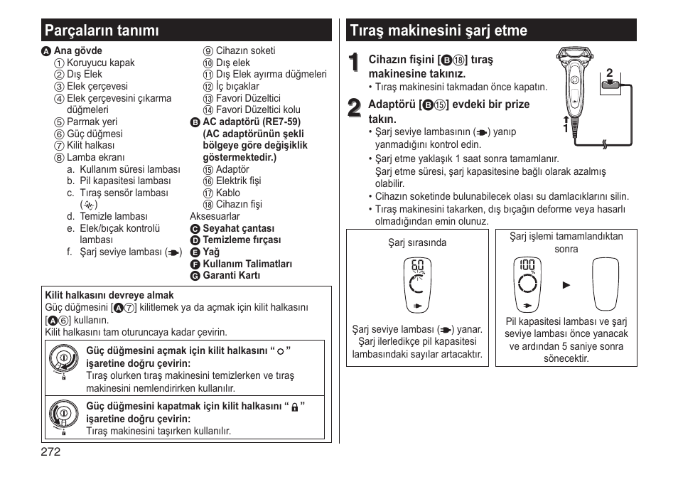 Tıraş makinesini şarj etme, Parçaların tanımı | Panasonic ESLV65 User Manual | Page 272 / 282