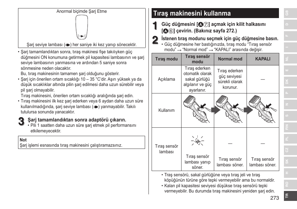 Tıraş makinesini kullanma | Panasonic ESLV65 User Manual | Page 273 / 282