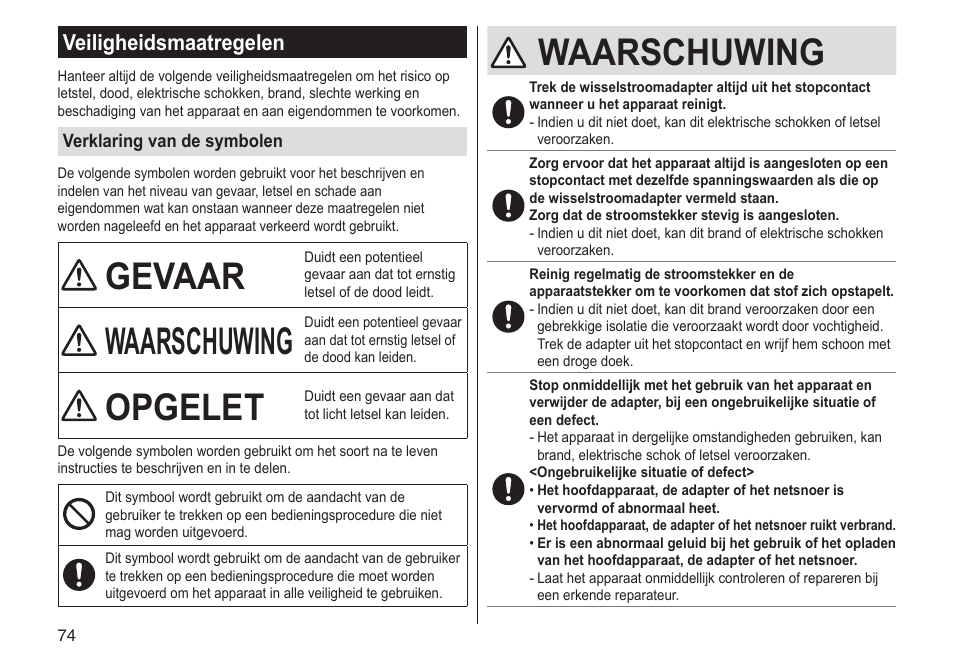 Gevaar, Waarschuwing, Opgelet | Veiligheidsmaatregelen | Panasonic ESLV65 User Manual | Page 74 / 282
