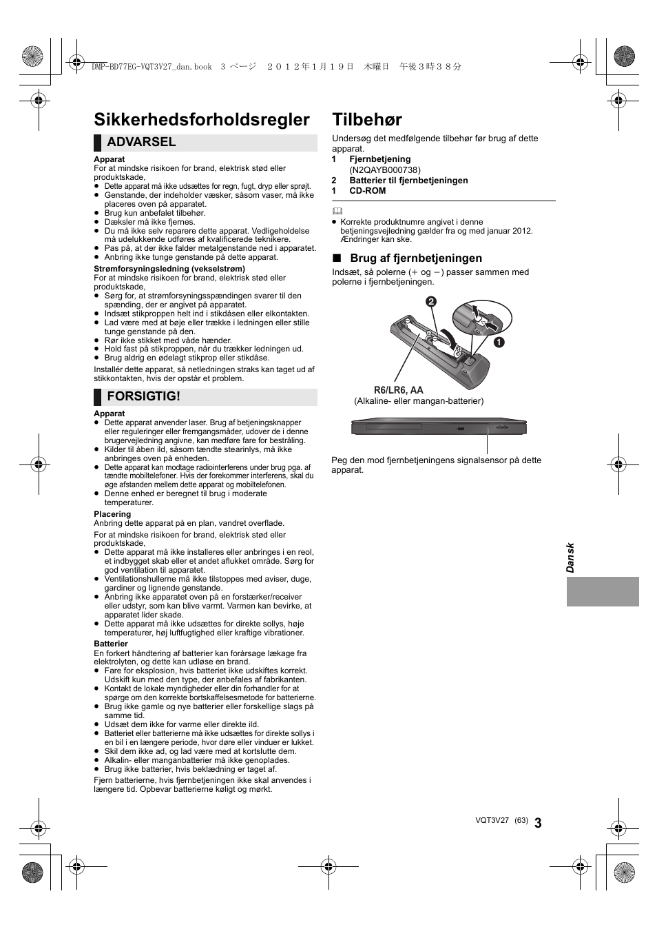 Tilbehør, Sikkerhedsforholdsregler, Advarsel | Forsigtig, Brug af fjernbetjeningen | Panasonic DMPBD77EG User Manual | Page 63 / 112