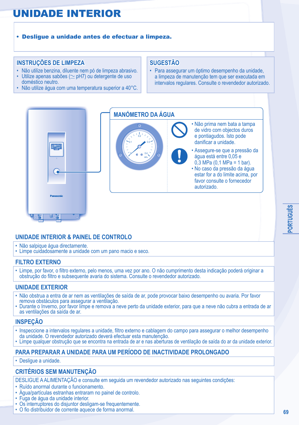 Unidade interior, Português, Instruções de limpeza | Instruções de limpeza sugestão sugestão, Unidade interior & painel de controlo, Filtro externo, Unidade exterior, Inspeção, Critérios sem manutenção, Manómetro da água | Panasonic WHUD05EE5 User Manual | Page 69 / 92