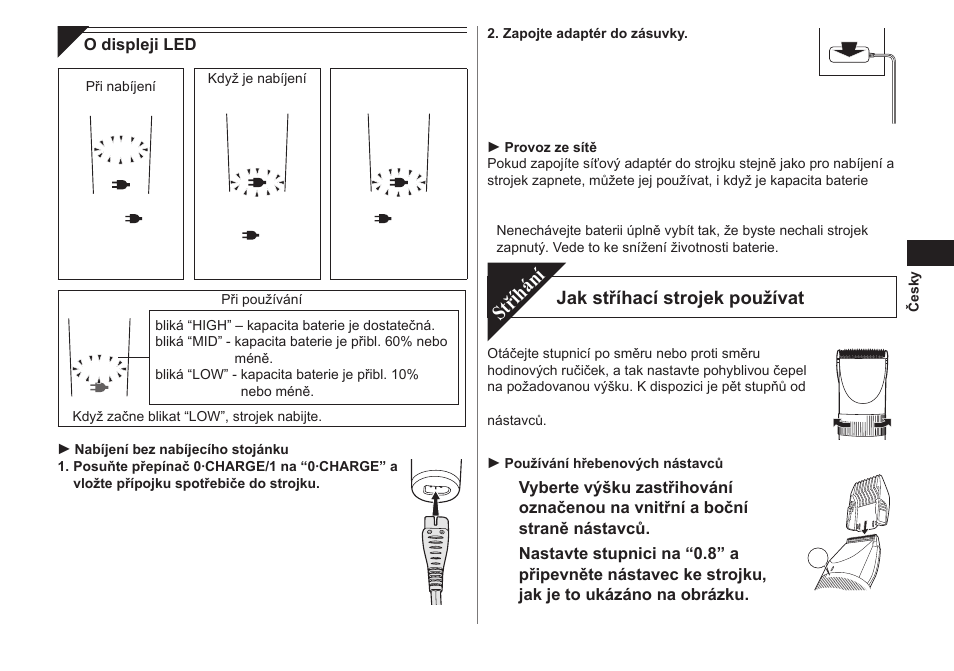 Stříhání, Jak stříhací strojek používat | Panasonic ER1511 User Manual | Page 67 / 104