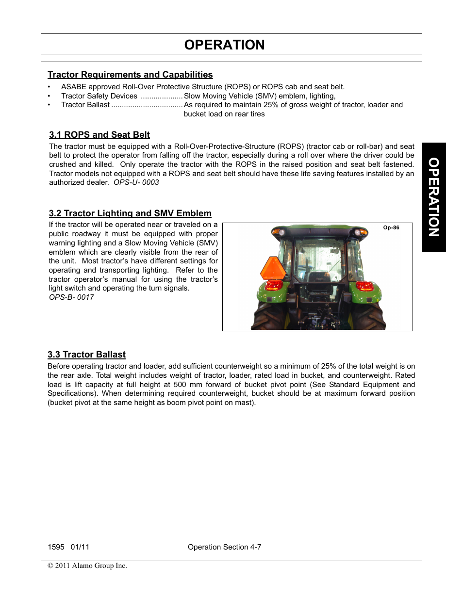 Tractor requirements and capabilities, 1 rops and seat belt, 2 tractor lighting and smv emblem | 3 tractor ballast, Operation, Opera t ion | Alamo 1595 User Manual | Page 51 / 102