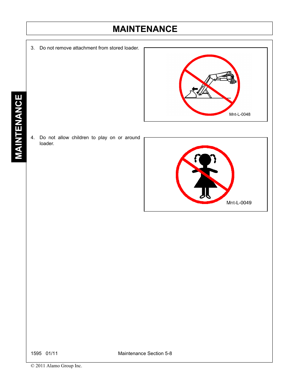 Do not remove attachment from stored loader, Do not allow children to play on or around loader, Maintenance | Alamo 1595 User Manual | Page 96 / 102
