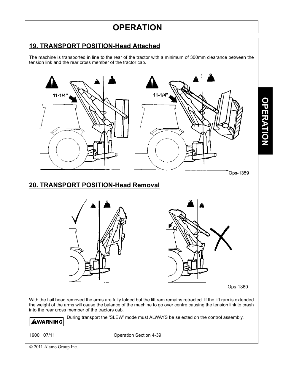 Transport position-head attached, Transport position-head removal, Operation | Opera t ion | Alamo RHINO 1900 User Manual | Page 149 / 198