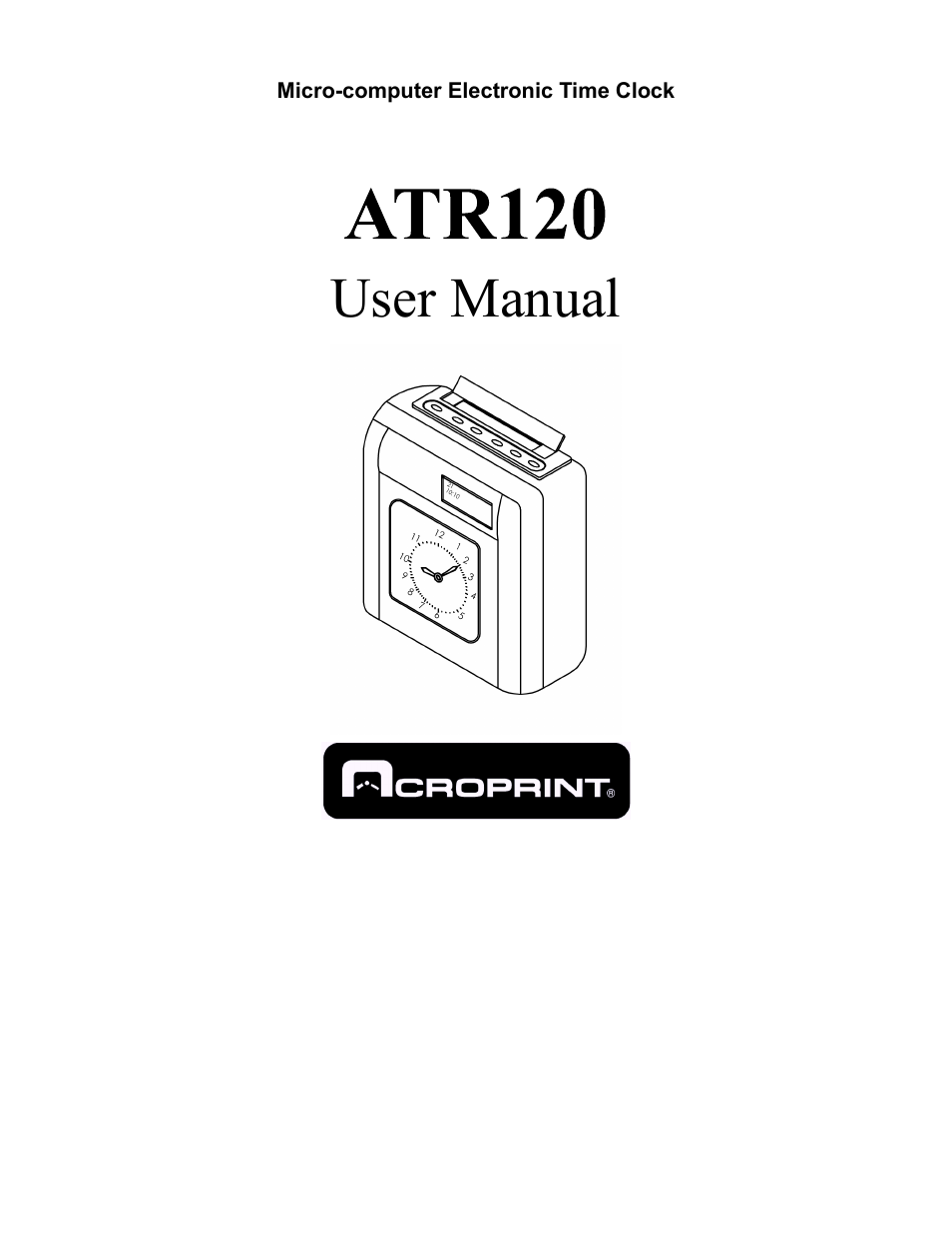 Acroprint ATR120 User Manual | 28 pages