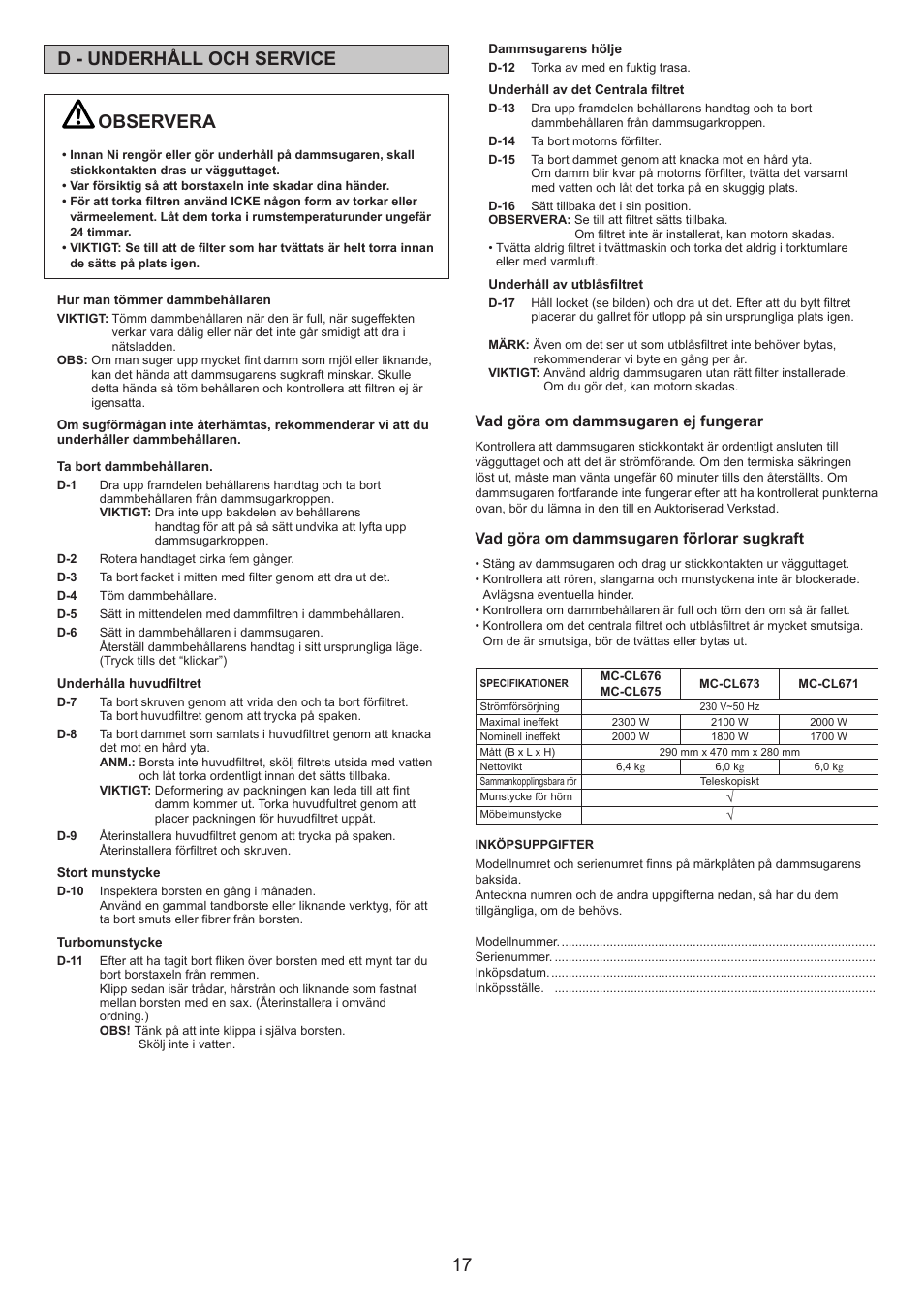 Observera, D - underhåll och service, Vad göra om dammsugaren ej fungerar | Vad göra om dammsugaren förlorar sugkraft | Panasonic MCCL673 User Manual | Page 17 / 48