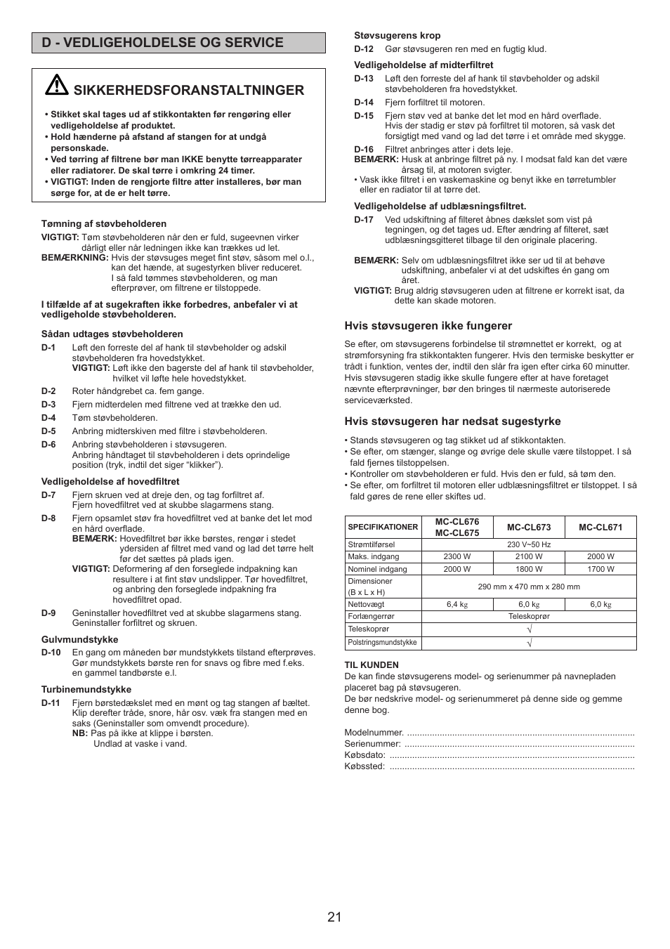 Sikkerhedsforanstaltninger, D - vedligeholdelse og service, Hvis støvsugeren ikke fungerer | Hvis støvsugeren har nedsat sugestyrke | Panasonic MCCL673 User Manual | Page 21 / 48