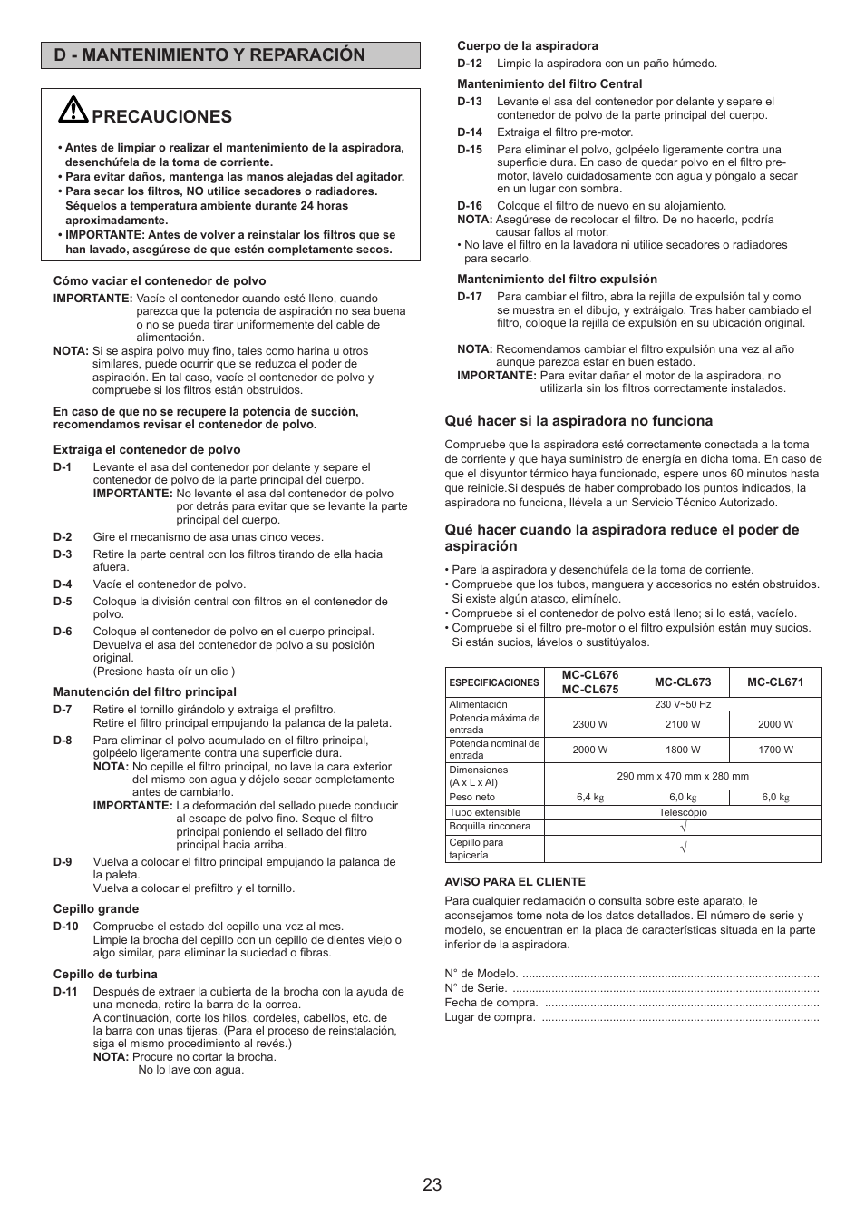 Precauciones, D - mantenimiento y reparación, Qué hacer si la aspiradora no funciona | Panasonic MCCL673 User Manual | Page 23 / 48