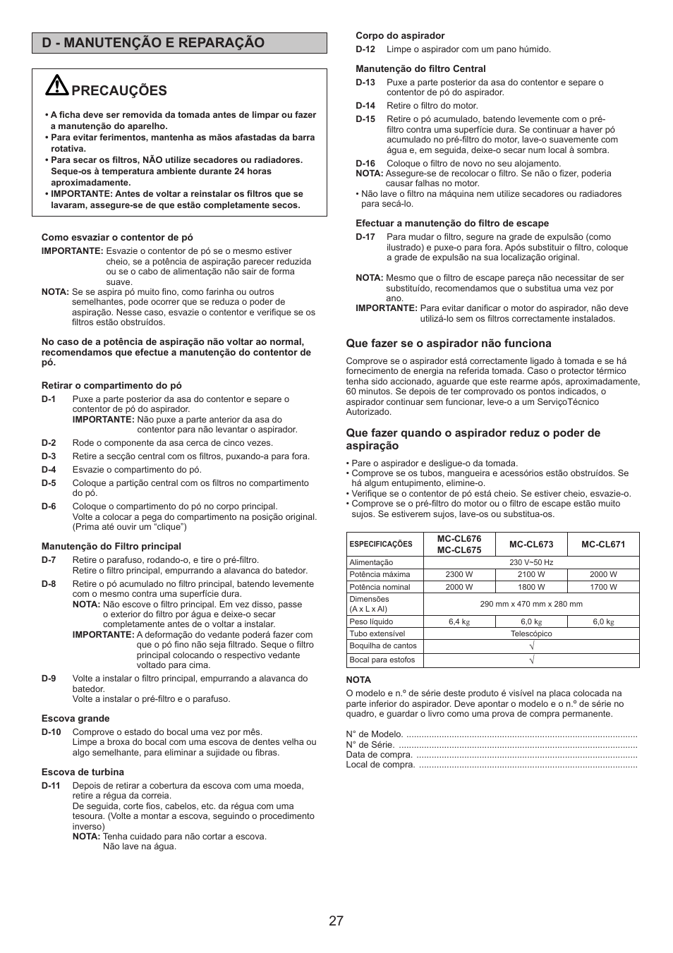 Precauções, D - manutenção e reparação, Que fazer se o aspirador não funciona | Panasonic MCCL673 User Manual | Page 27 / 48