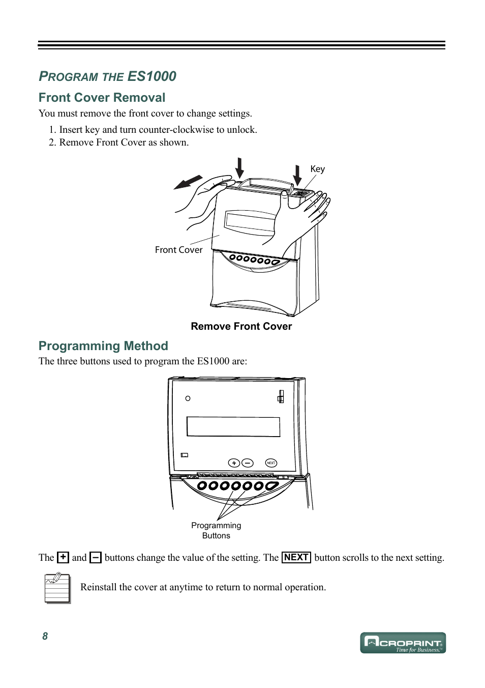 Program the es1000, Front cover removal, Programming method | Rogram, Es1000 | Acroprint ES1000 User Manual | Page 14 / 40