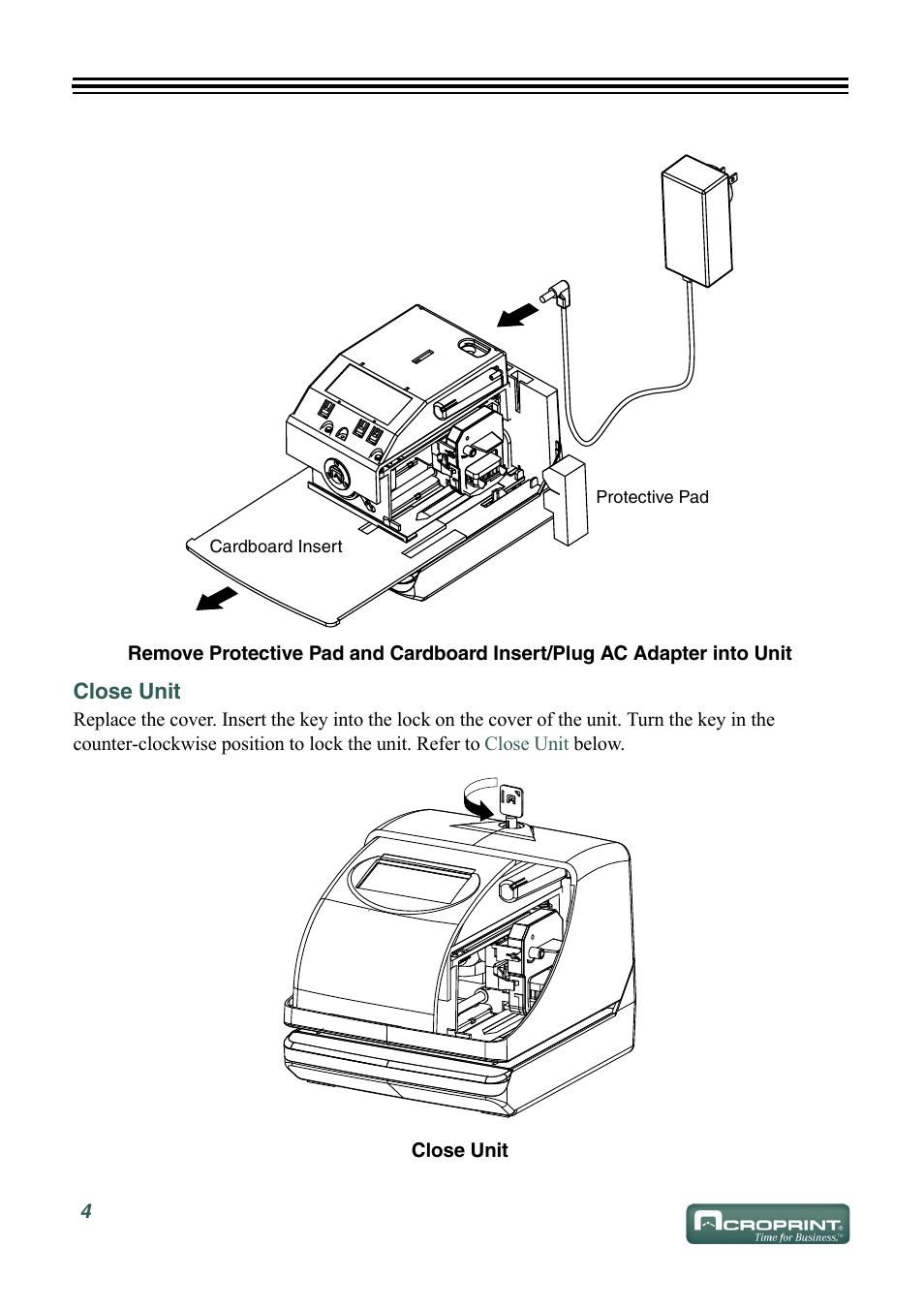 Close unit, Remove, Remove protective | Acroprint ES700 User Manual | Page 10 / 48