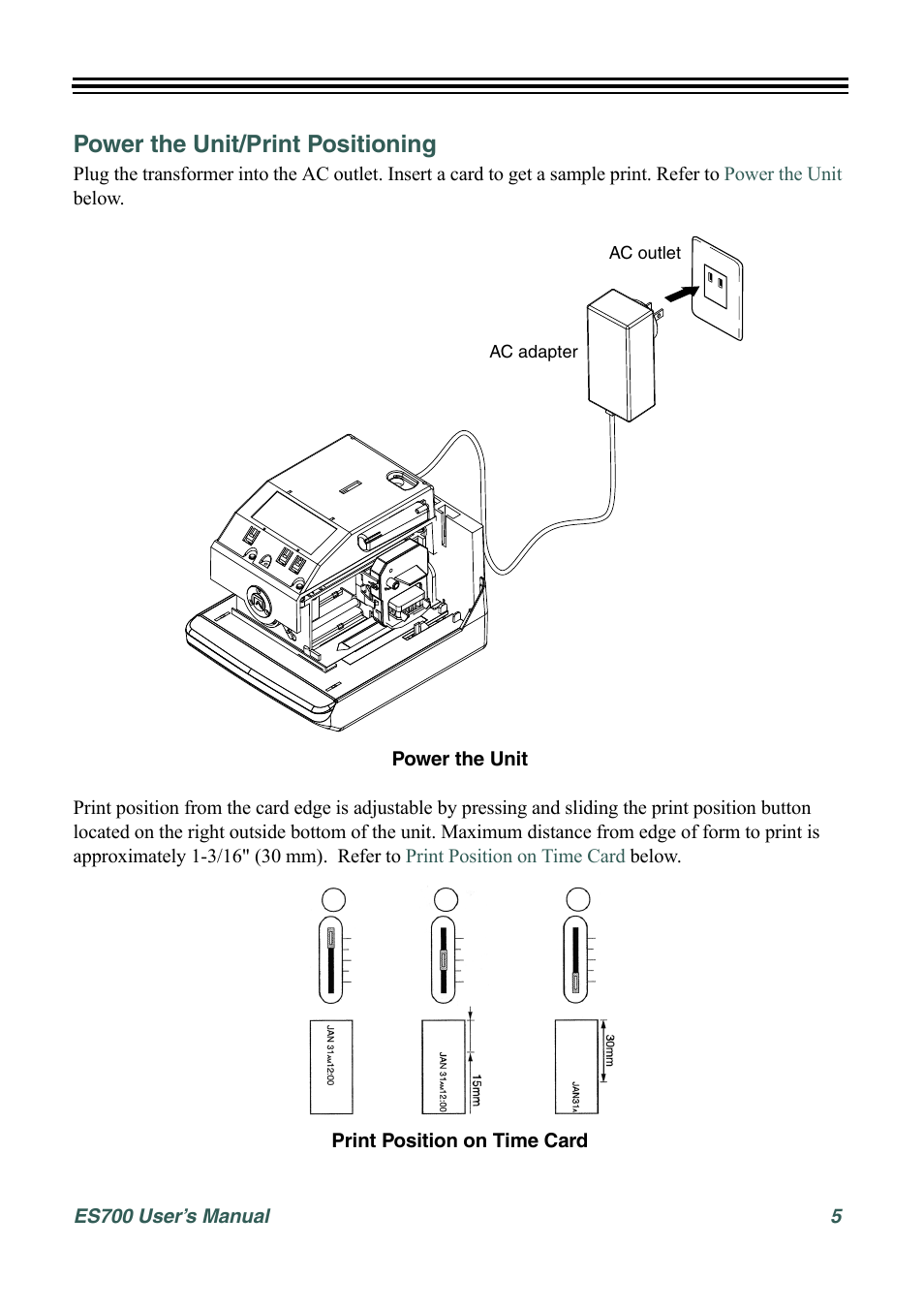 Power the unit/print positioning | Acroprint ES700 User Manual | Page 11 / 48