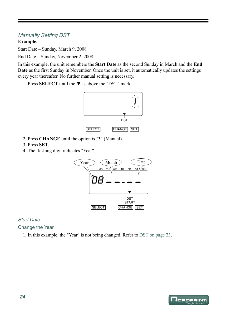 Manually setting dst, Start date, Change the year | Acroprint ES700 User Manual | Page 30 / 48
