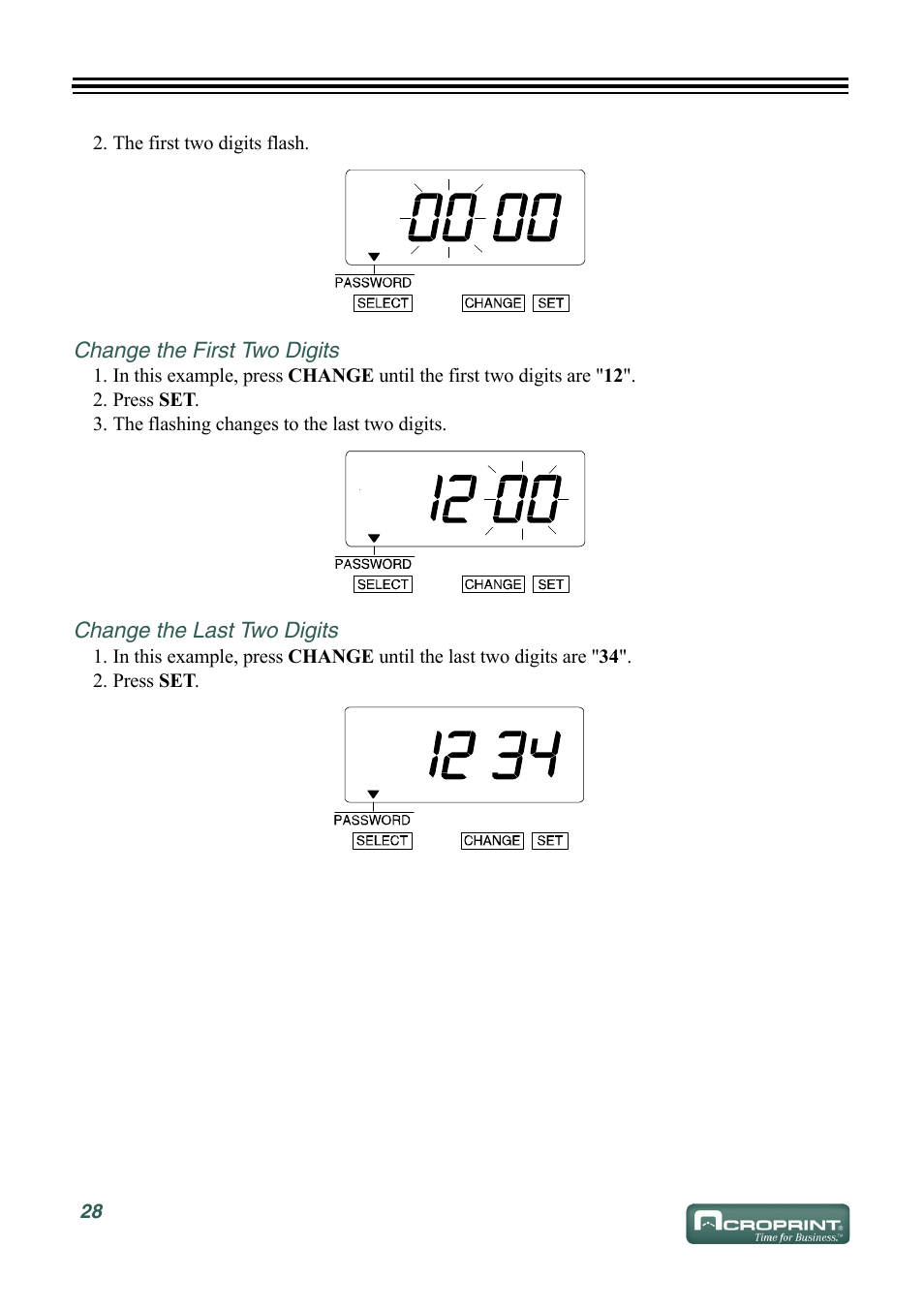Change the first two digits, Change the last two digits | Acroprint ES700 User Manual | Page 34 / 48