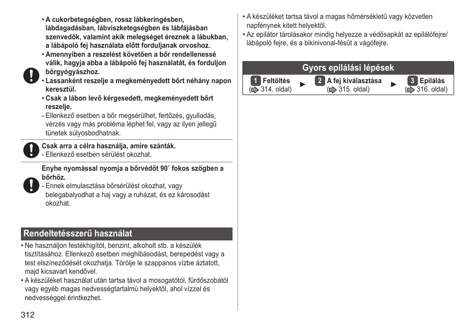 Rendeltetésszerűhasználat, Gyorsepilálásilépések | Panasonic ESED90 User Manual | Page 312 / 346