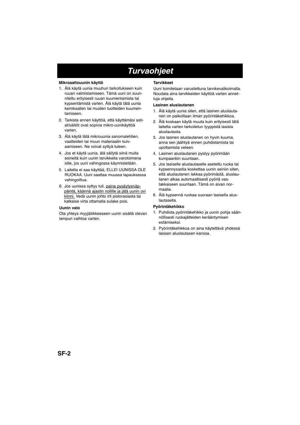 Turvaohjeet, Sf-2 | Panasonic NNE245WBEPG User Manual | Page 112 / 137