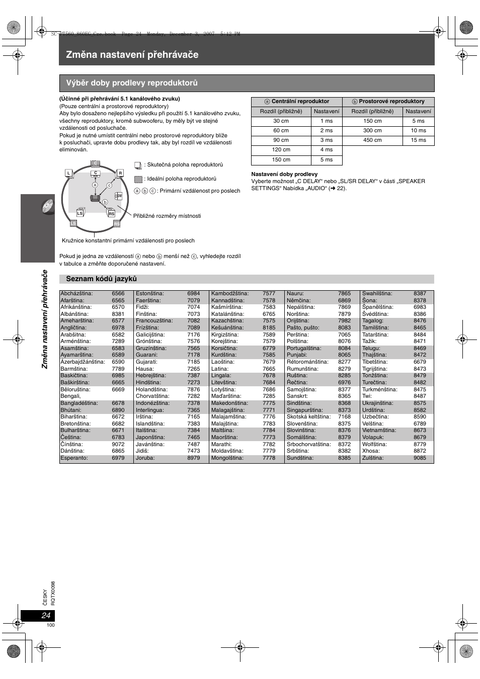 Změna nastavení přehrávače, Výběr doby prodlevy reproduktorů | Panasonic SCPT860 User Manual | Page 100 / 116