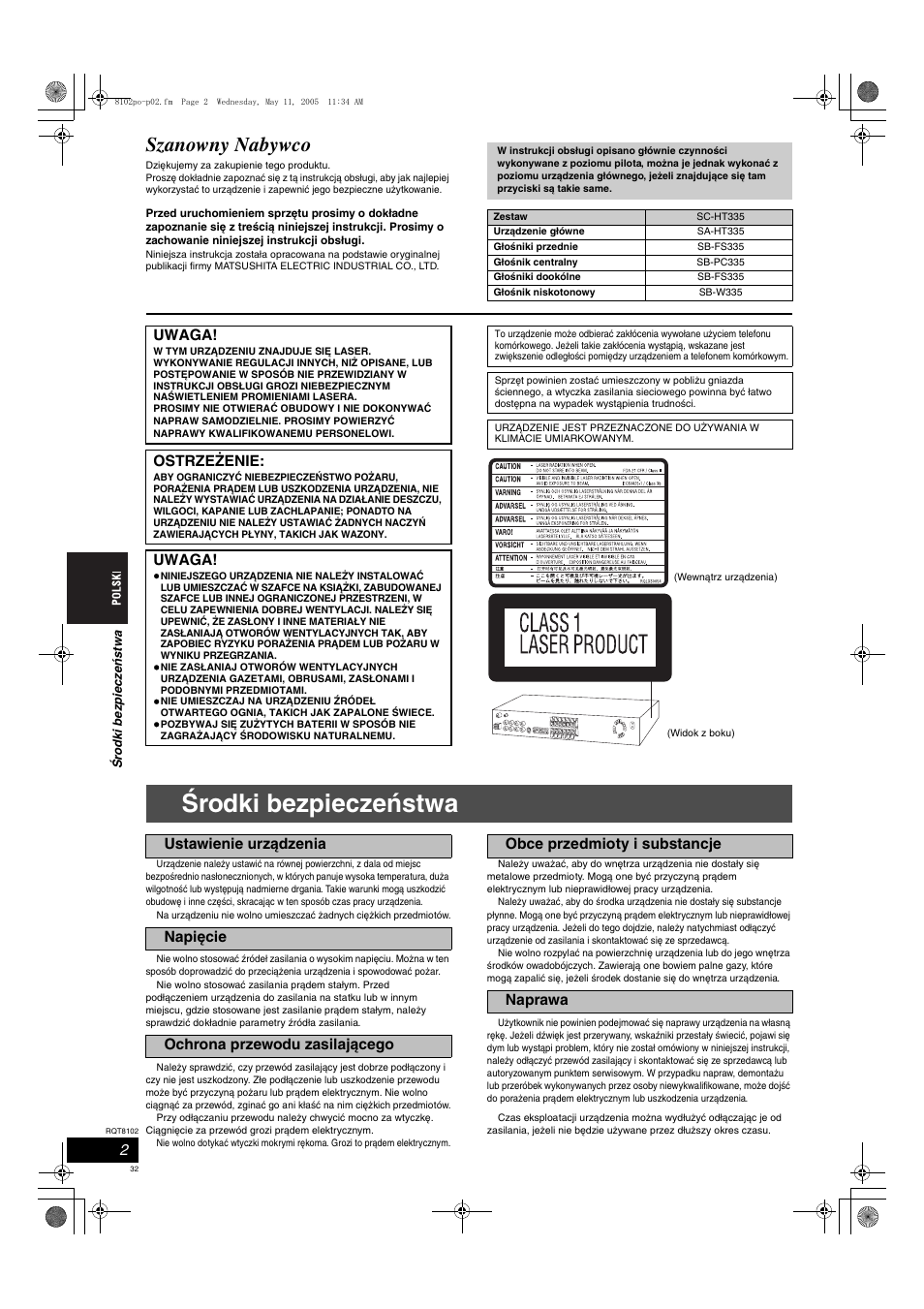 Środki bezpieczeństwa, Szanowny nabywco, Uwaga | Ostrzeëenie | Panasonic SCHT335 User Manual | Page 32 / 92