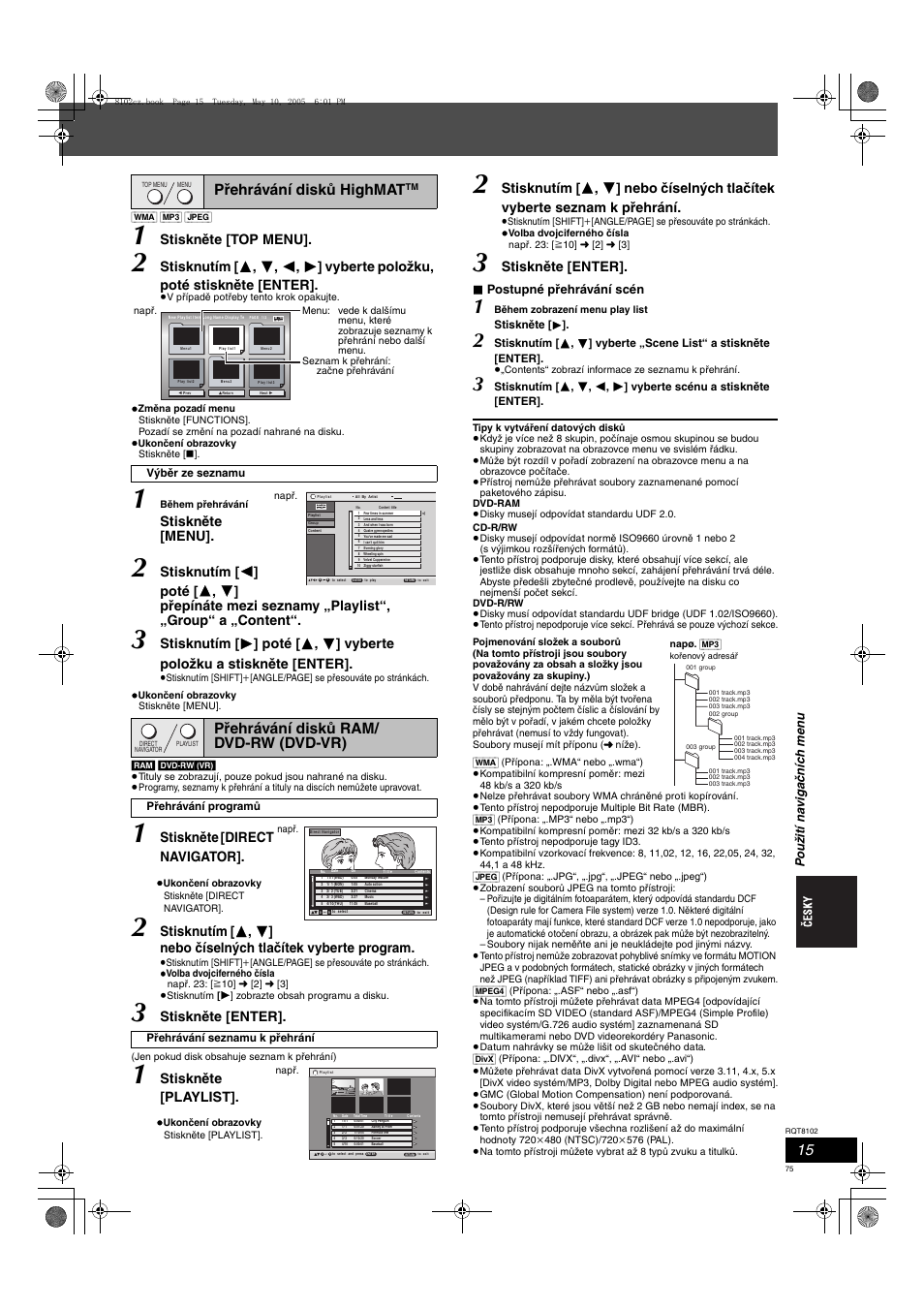 Přehrávání disků highmat, Přehrávání disků ram/ dvd-rw (dvd-vr), Stiskněte [top menu | Stiskněte [menu, Stiskněte [direct navigator, Stiskněte [enter, Stiskněte [playlist, Po už ití n a vigač n íc h me n u, Postupné přehrávání scén | Panasonic SCHT335 User Manual | Page 75 / 92