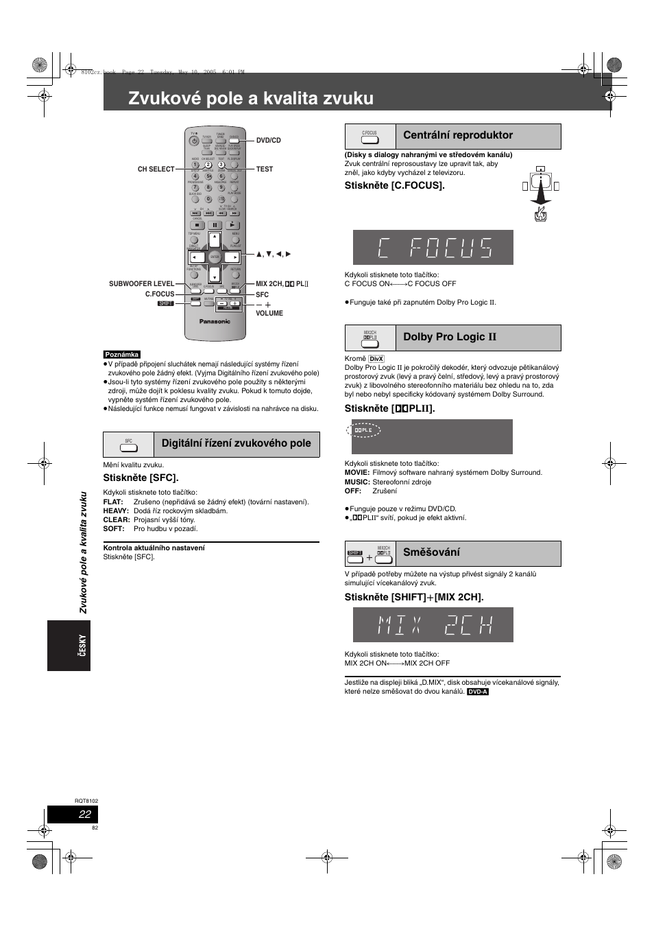 Zvukové pole a kvalita zvuku, Digitální řízení zvukového pole, Centrální reproduktor dolby pro logic ii směšování | Stiskněte [sfc, Stiskněte [c.focus, Stiskněte [ î plii, Stiskněte [shift] i [mix 2ch, Poznámka | Panasonic SCHT335 User Manual | Page 82 / 92