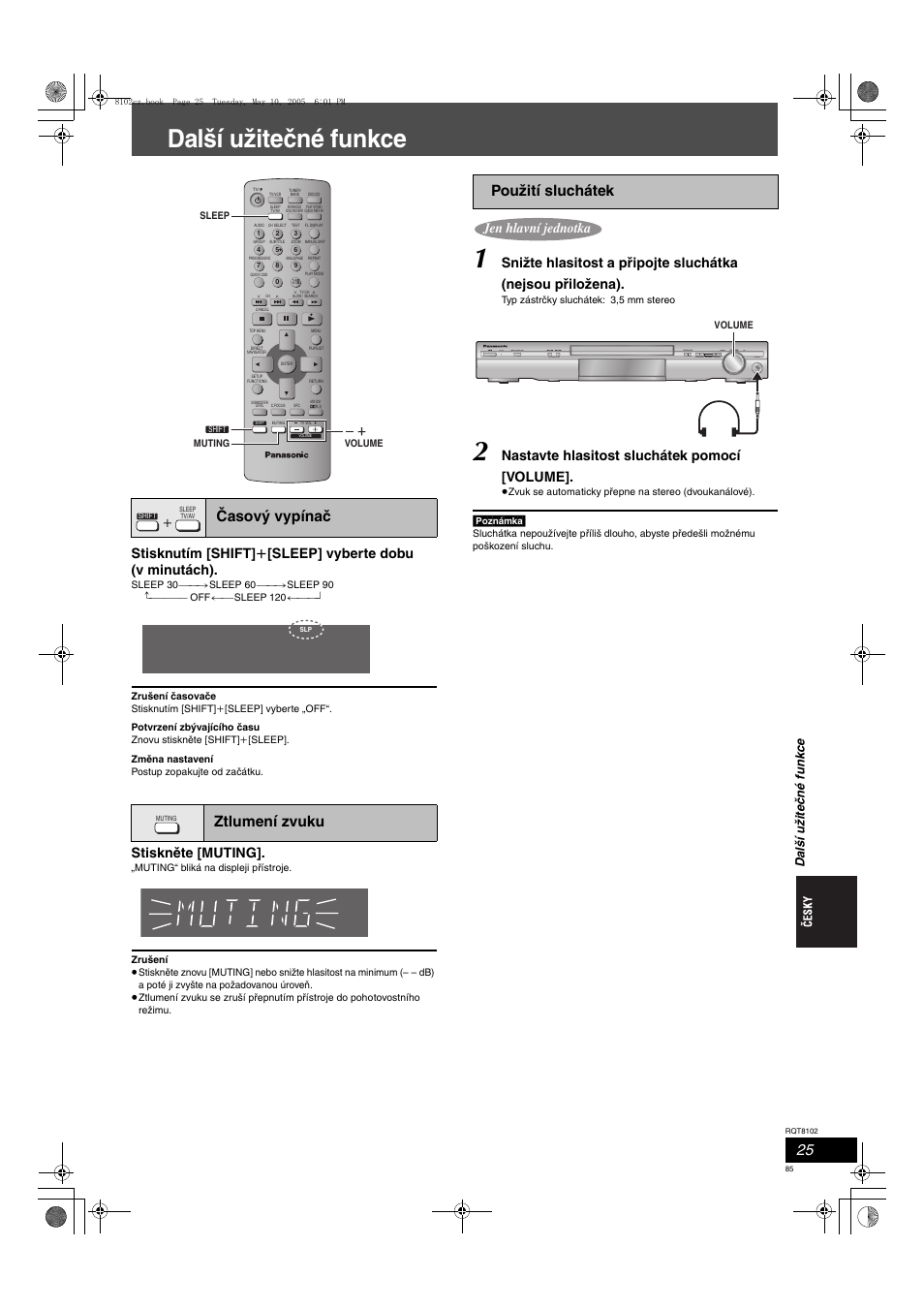 Další užitečné funkce, Časový vypínač ztlumení zvuku, Použití sluchátek | Stiskněte [muting, Nastavte hlasitost sluchátek pomocí [volume, Da lš í už it e č né fun kce | Panasonic SCHT335 User Manual | Page 85 / 92